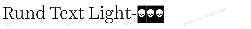 Rund Text Light字体转换